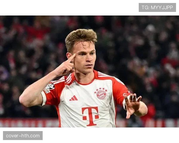 基米希多面中场能力全面提升球队核心竞争力